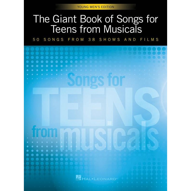 The Giant Book of Songs for Teens from Musicals
