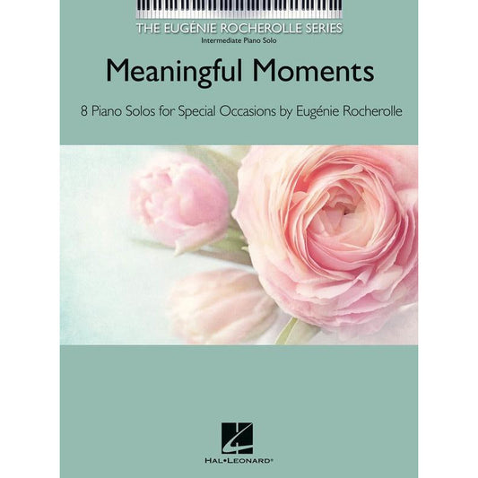 Rocherolle - Meaningful Moments Piano Solo