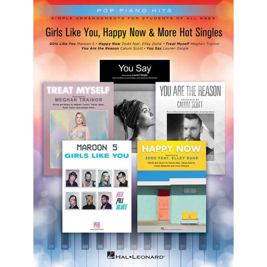 Pop Piano Hits- Girls Like You, Happy Now & More Hot Singles Book
