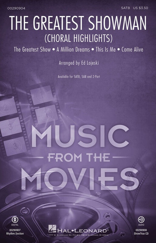 The Greatest Showman (Choral Highlights) SATB Vocal Sheet Music