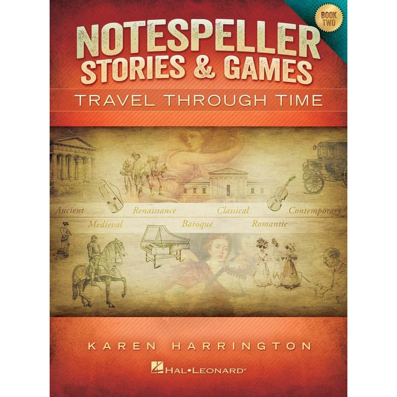 Notespeller Travel Through Time Stories & Games Piano Book 2