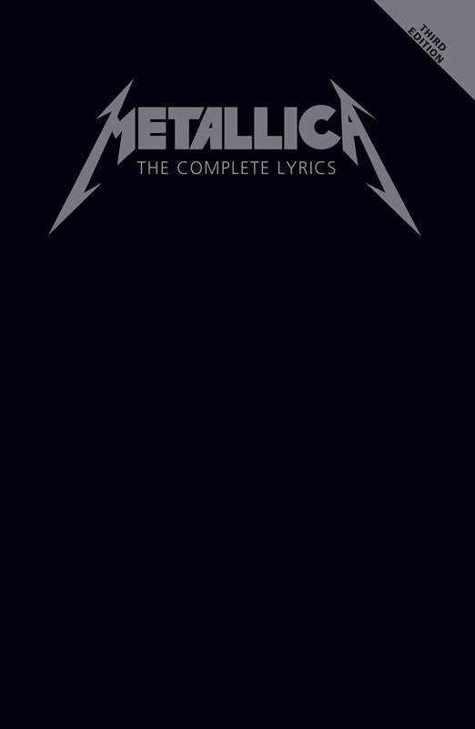 Metallica - The Complete Lyrics 3rd Edition Book