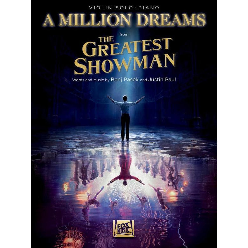 The Greatest Showman - A Million Dreams For Violin & Piano Sheet Music