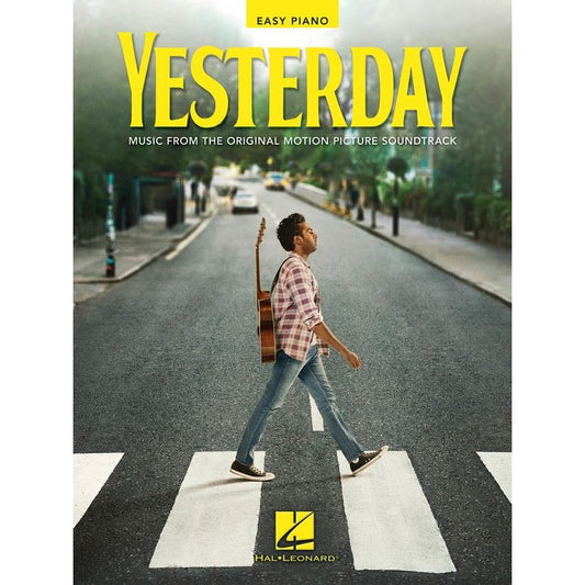 Yesterday - Movie Soundtrack For Easy Piano Book