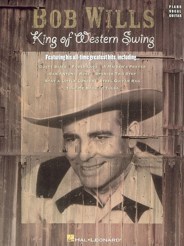 Bob Wills - King Of Western Swing PVG Songbook