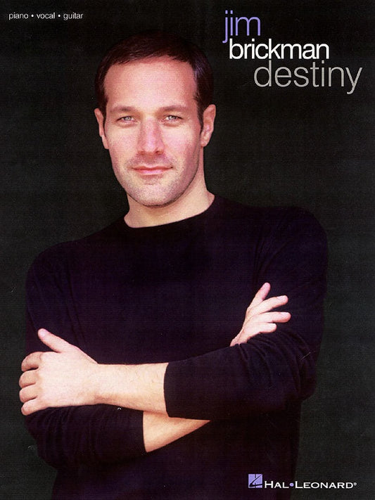 Jim Brickman - Destiny PVG Songbook