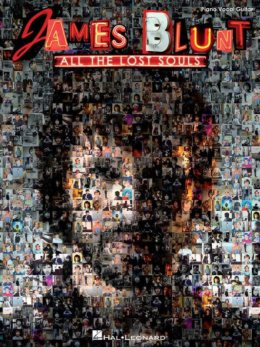 James Blunt All The Lost Souls PVG Songbook