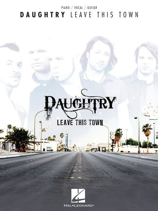 Daughtry - Leave This Town PVG Songbook