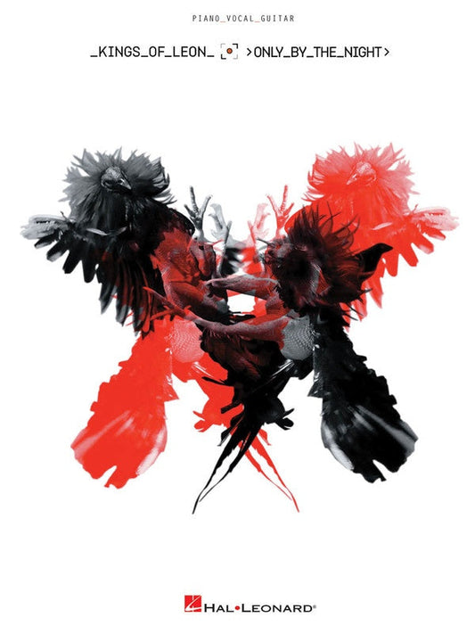 Kings of Leon - Only By The Night PVG Songbook
