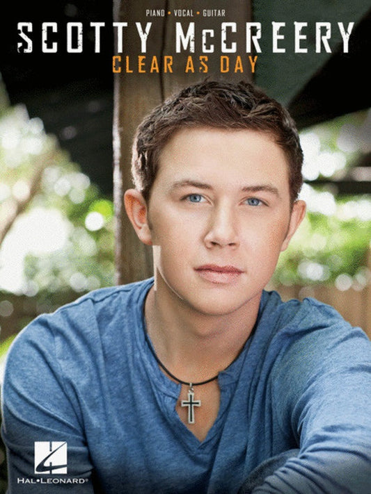 Scotty Mccreery - Clear As Day PVG Songbook