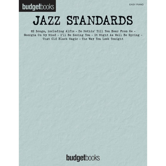 Budget Books - Jazz Standards For Easy Piano (84 Songs)