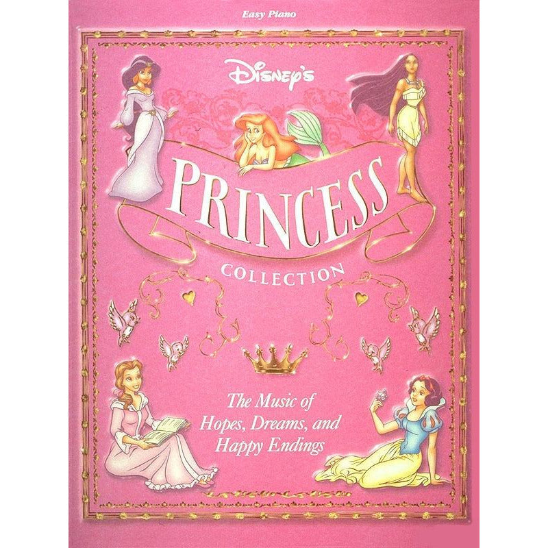 Disney's Princess Collection Volume 1 Easy Piano Book
