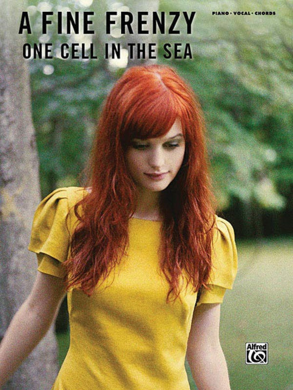 A Fine Frenzy - One Cell In The Sea PVG Songbook