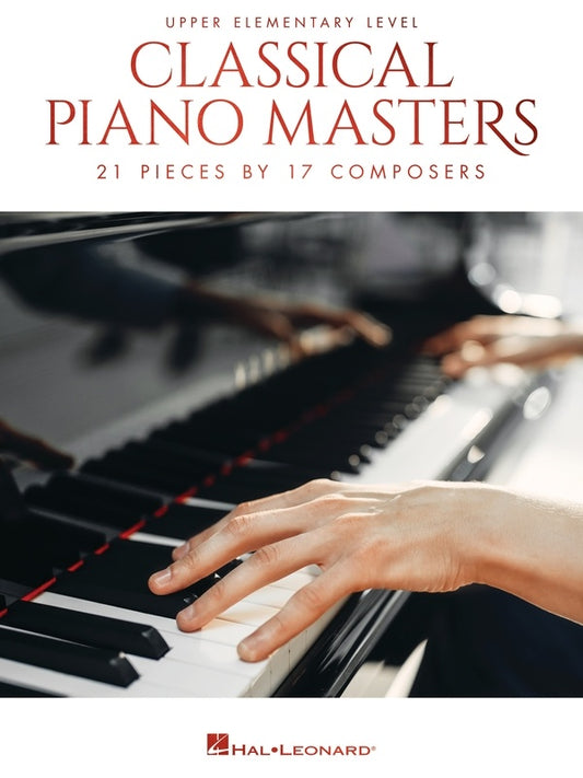 Classical Piano Masters Upper Elementary Level