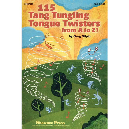 115 Tang Tungling Tongue Twisters From A To Z Book