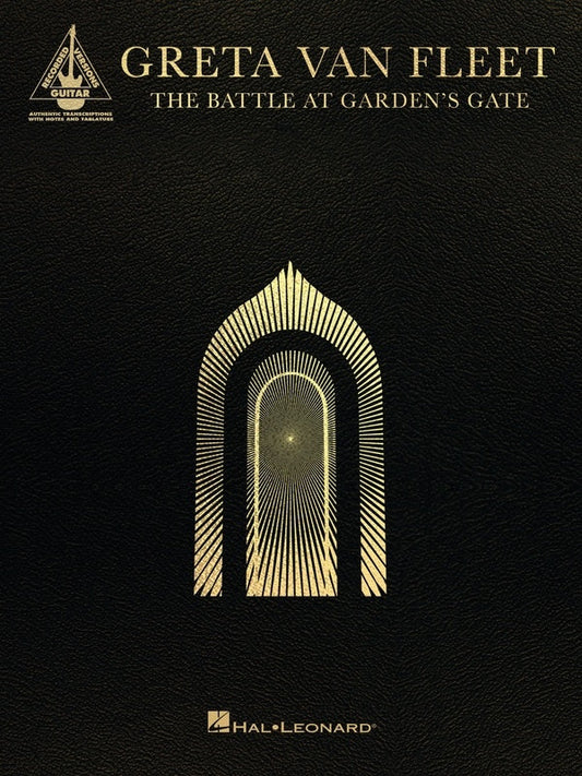 Greta Van Fleet - The Battle At Gardens Gate Guitar Tab Book