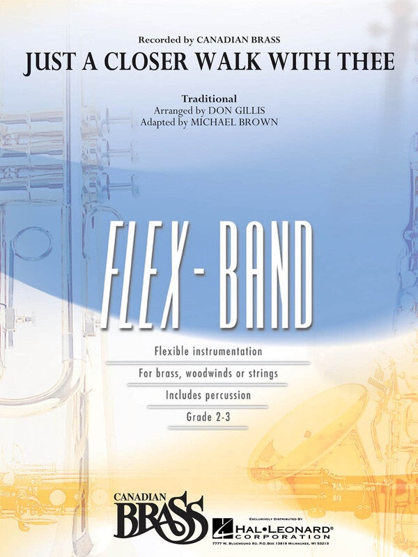 Just A Closer Walk With Thee Flex Band 2-3 Sc/Pts