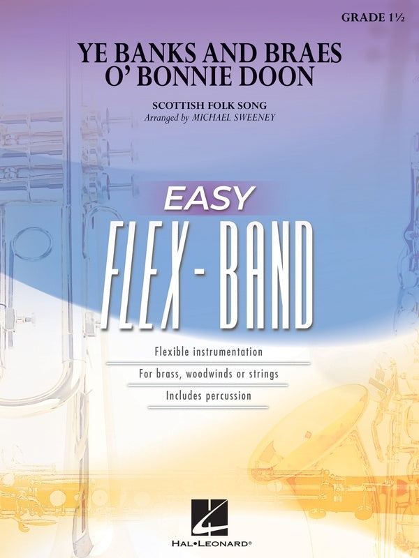 Ye Banks And Braes O Bonnie Doon Easy Flexband Gr1.5 Sc/Pts