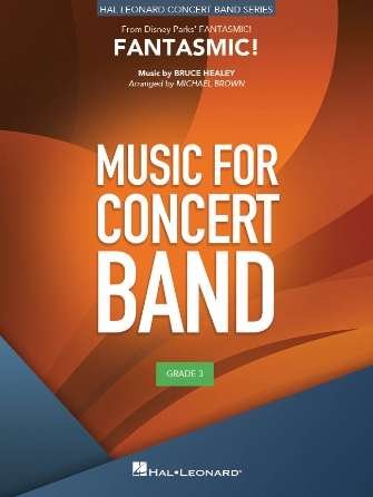 Fantasmic! For Concert Band Cb3.5 Sc/Pts - Hal Leonard