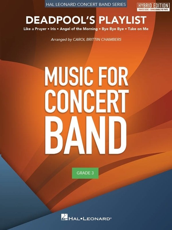 Deadpools Playlist For Concert Band Hybrid Ed Cb3 Sc/Olm - Hal Leonard