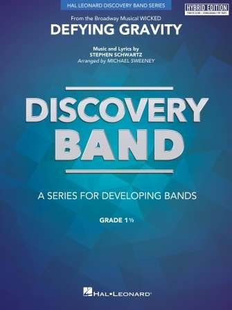 Defying Gravity For Concert Band Cb1.5 Hybrid Edition Sc/Olm - Hal Leonard