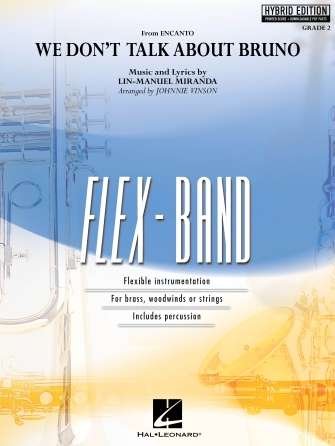 We Dont Talk About Bruno Flexband Gr2 Hybrid Edition Sc/Olm - Hal Leonard