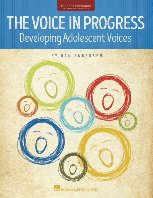 The Voice In Progress Developing Adolescent Voices Bk/Ola