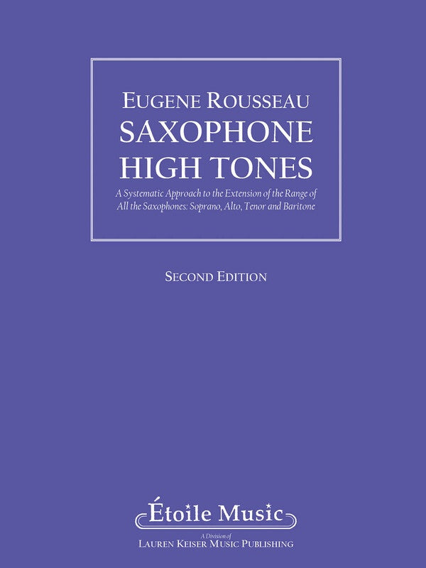 Saxophone High Tones Method 2Nd Ed