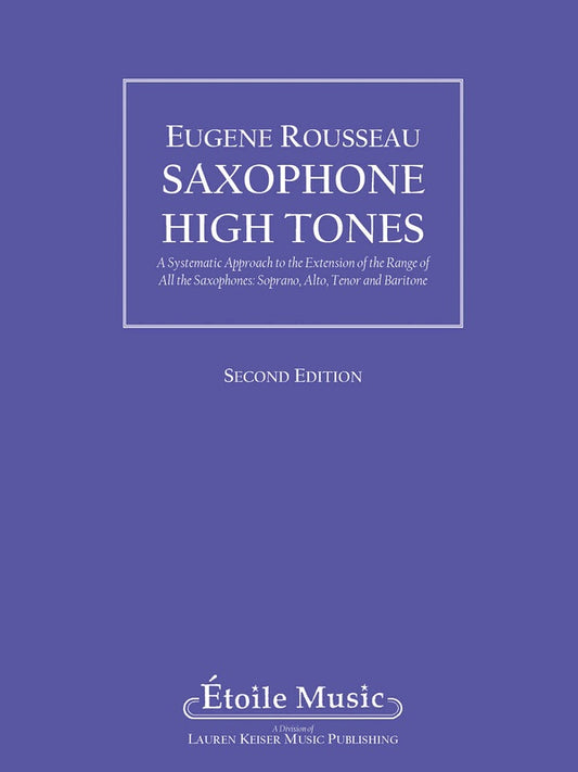 Saxophone High Tones Method 2Nd Ed