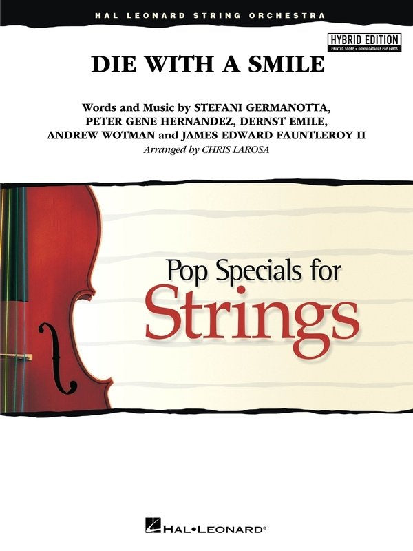 Die With A Smile For String Orchestra So3-4 Hybrid Ed Sc/Olm - Hal Leonard