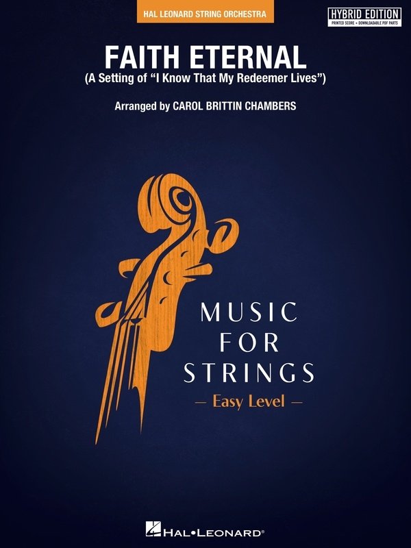 Faith Eternal For String Orchestra So2 Hybrid Ed Sc/Olm - Hal Leonard