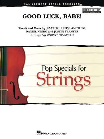 Good Luck Babe! String Orchestra So3-4 Hybrid Edition Sc/Olm - Hal Leonard