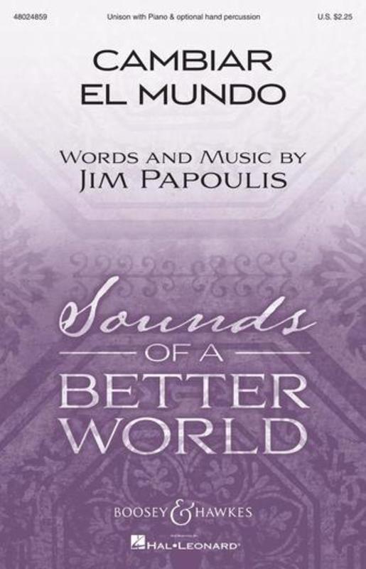 Cambiar El Mundo Unison Vocal Sheet Music