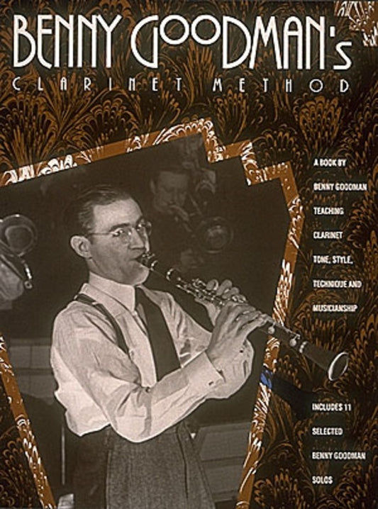 Benny Goodmans Clarinet Method