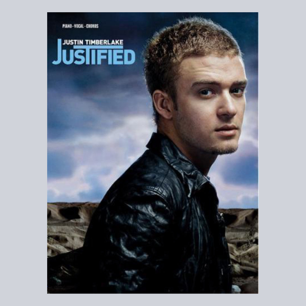 Justin Timberlake: Justified - Piano/Vocal/Guitar Songbook