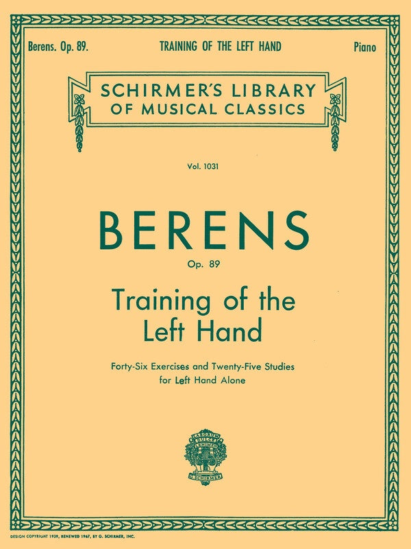 Berens - Training Of The Left Hand Op 89 Piano