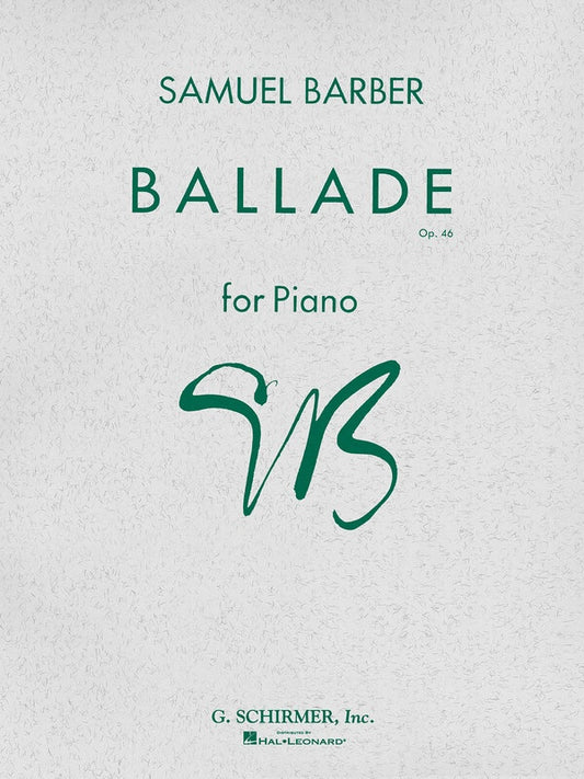 Barber - Ballade Op 46 For Piano
