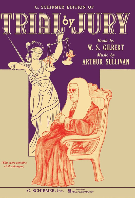Gilbert & Sullivan - Trial By Jury Vocal Score