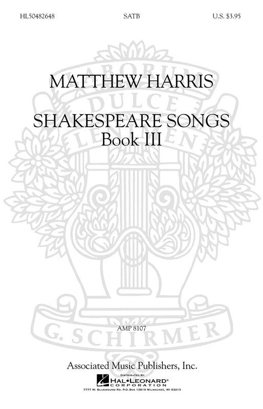 Harris - Shakespeare Songs Bk 3 Satb A Cappella