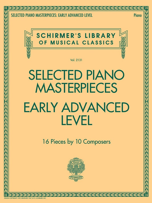 Selected Piano Masterpieces Early Advanced Level