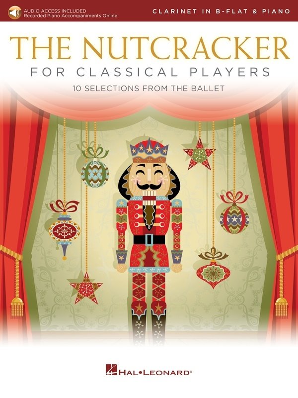 Nutcracker For Classical Players Clarinet/Piano Bk/Ola - Hal Leonard