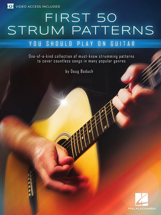 First 50 Strum Patterns You Should Play On Guitar Book/Online Video