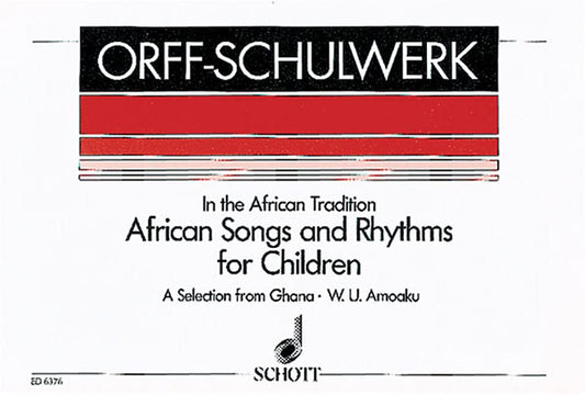 African Songs And Rhythms For Children Voices/Orff