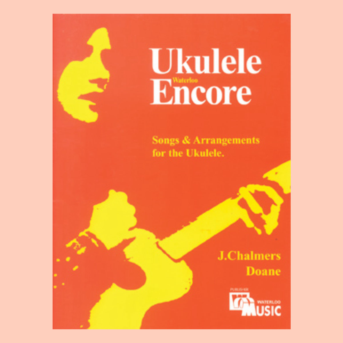Ukulele Encore (Songbook)
