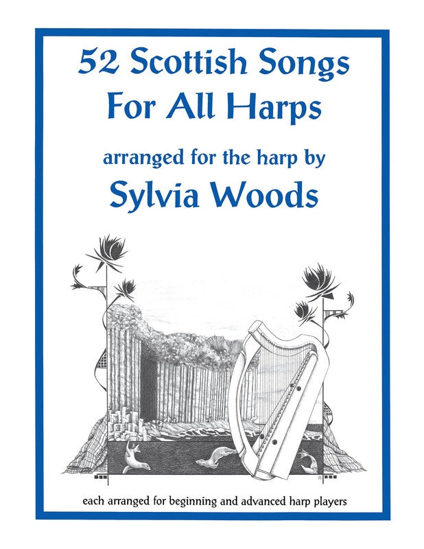 52 Scottish Songs For All Harps Book