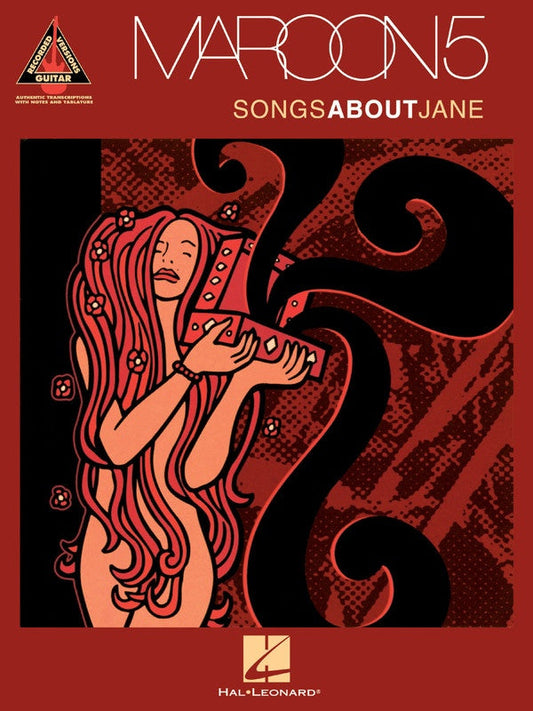 Maroon 5 - Songs About Jane Guitar Tab Book