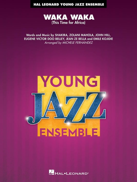 Waka Waka (This Time For Africa) Jazz Ensemble Je3 Sc/Pts