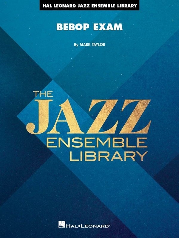 Bebop Exam For Jazz Ensemble Je4 Sc/Pts