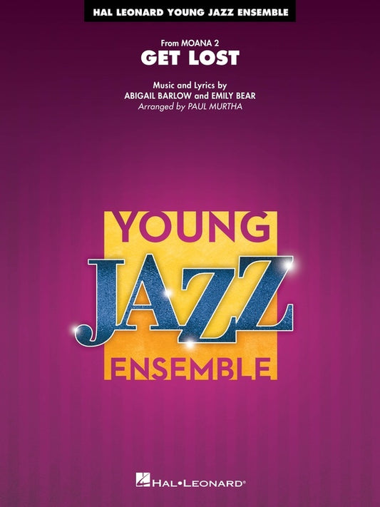 Get Lost (From Moana 2) For Jazz Ensemble Je3 Sc/Pts