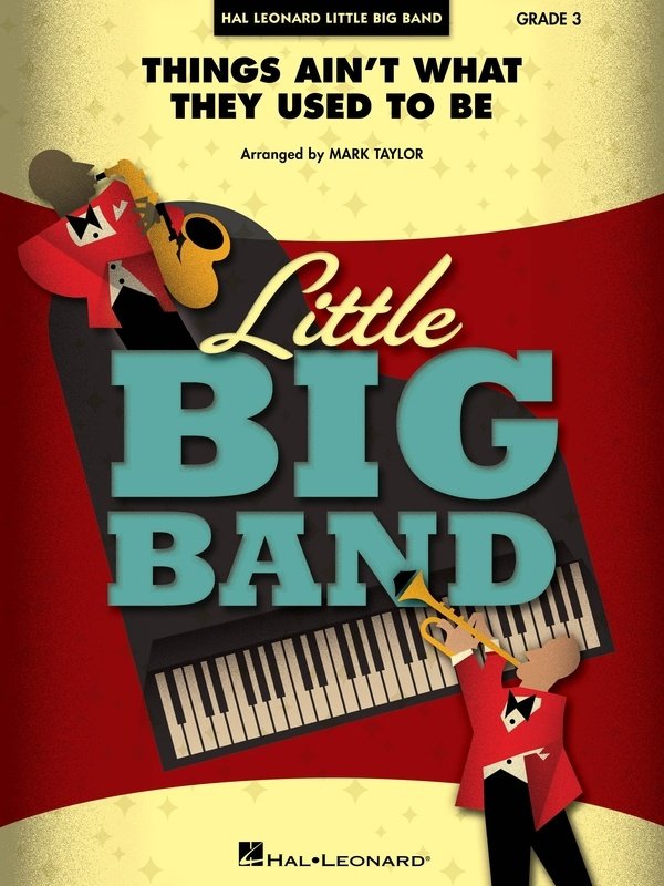 Things Aint What They Used To Be Jazz Combo Lbbje3 Sc/Pts - Hal Leonard